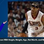 Allen Iverson NBA Height, Weight, Age, Net Worth, and Wiki/Bio 