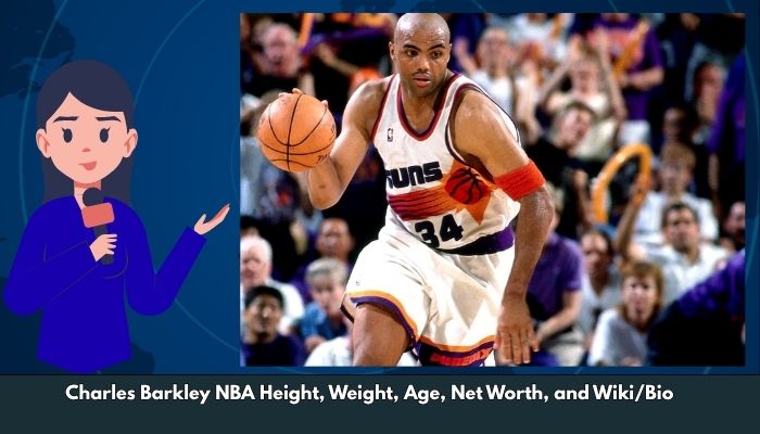 Charles Barkley NBA Height, Weight, Age, Net Worth, and Wiki/Bio  