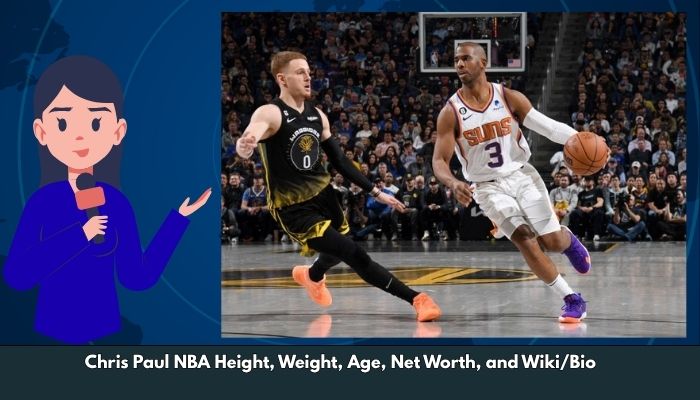 Chris Paul NBA Height, Weight, Age, Net Worth, and Wiki/Bio