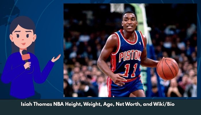 Isiah Thomas NBA Height, Weight, Age, Net Worth, and Wiki/Bio  