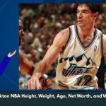 John Stockton NBA Height, Weight, Age, Net Worth, and Wiki/Bio  