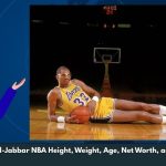 Kareem Abdul-Jabbar NBA Height, Weight, Age, Net Worth, and Wiki/Bio