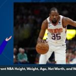 Kevin Durant NBA Height, Weight, Age, Net Worth, and Wiki/Bio