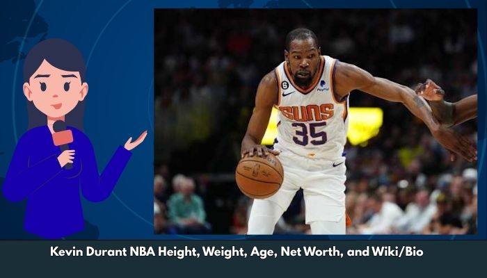 Kevin Durant NBA Height, Weight, Age, Net Worth, and Wiki/Bio
